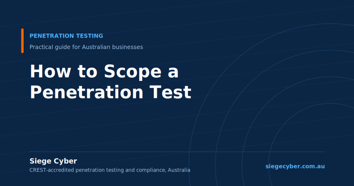 Siege Cyber guide to scoping a penetration test