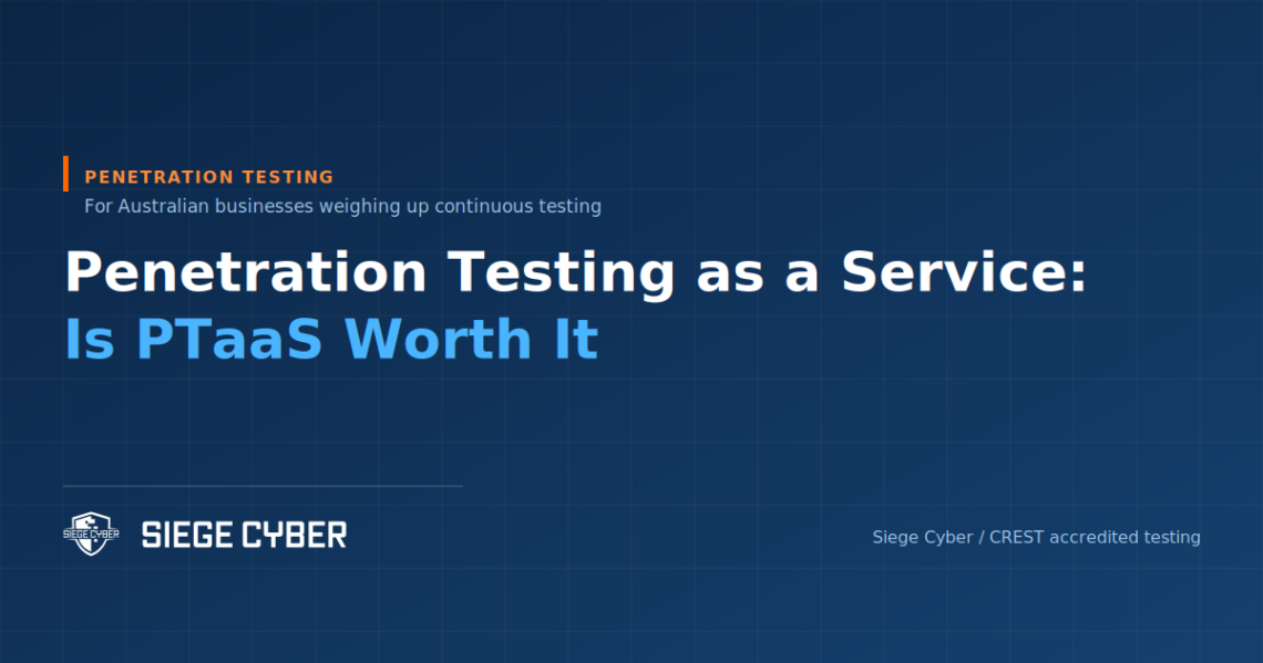 Penetration Testing as a Service explained for Australian businesses