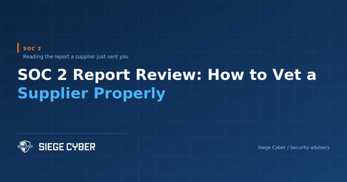 How to review a supplier SOC 2 report