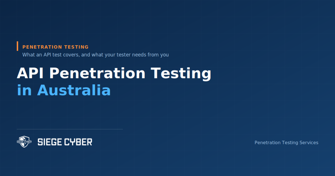 API penetration testing in Australia, Siege Cyber guide to what an API test covers