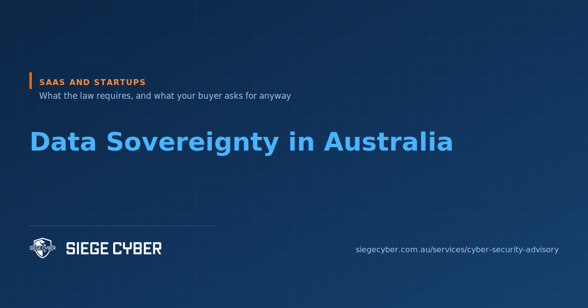 Data sovereignty in Australia for SaaS companies, Siege Cyber guide