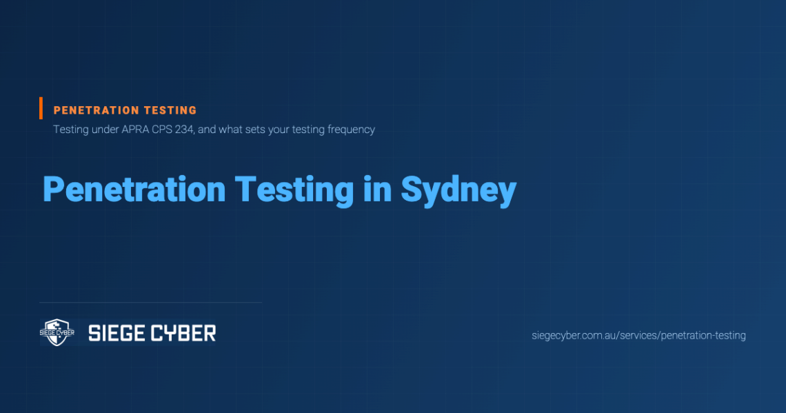 Penetration Testing in Sydney: A Guide for Regulated Business